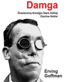 Damga - Örselenmiş Kimliğin İdare Edilişi Üzerine Notlar