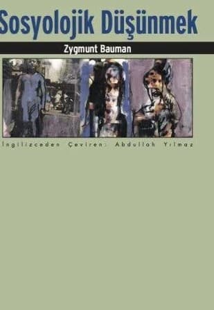 Sosyolojik Düşünmek
